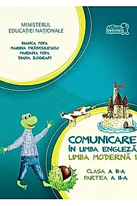 English with Nino. Comunicare în limba engleză. Limba modernă 1. Manual pentru Clasa a II-a, Partea a II-a (+ CD)