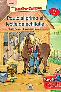 Paula și prima ei lecție de echitație