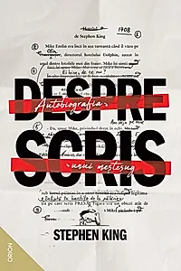 Despre scris. Autobiografia unui mestesug