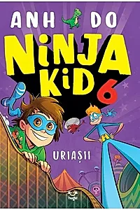Uriașii. Ninja Kid (Vol. 6)