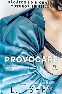 Provocare. Păcătoșii din orașul tuturor sfinților (Vol. 4)