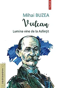 Vulcan. Lumina vine de la Asfințit