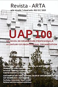 Revista ARTA nr. 52-53 / 2021: UAP 100