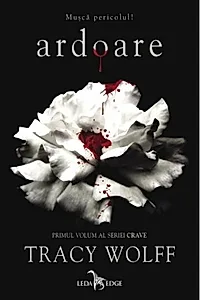 Ardoare. Seria Crave Vol.1