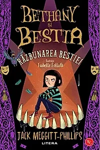 Bethany și Bestia. Vol. 2. Răzbunarea Bestiei