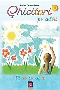 Ghicitori pe culori. Litere și cifre
