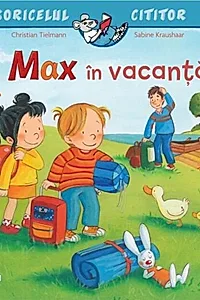 Max în vacanță