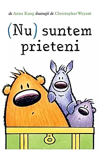 (Nu) suntem prieteni
