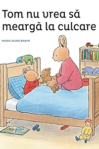 Tom nu vrea să meargă la culcare