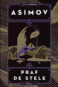 Praf de stele. Imperiul (Vol. 2)