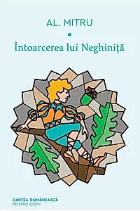 Întoarcerea lui Neghiniță