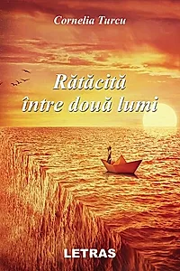 Rătăcită între două lumi