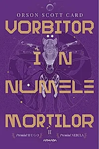 Vorbitor în numele morților (Vol. 2)
