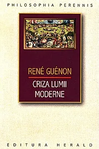Criza lumii moderne