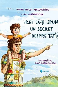 Vrei să-ți spun un secret despre tati?