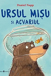 Ursul Mișu și acvariul