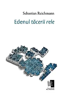Edenul tăcerii rele