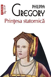 Prințesa statornică (Top 10+)