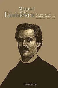 Mărturii despre Eminescu