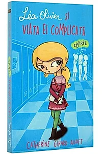 Léa Olivier și viața ei complicată (Vol 2) Bârfe