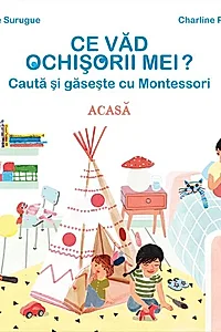 Ce văd ochișorii mei: Acasă