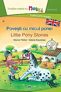 Povești cu micul ponei - Little Pony Stories (Ed. bilingvă)