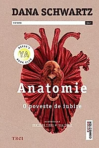 Anatomie. O poveste de iubire (Vol. 1)
