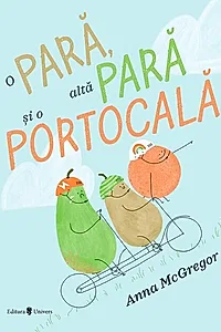 O pară, altă pară și o portocală