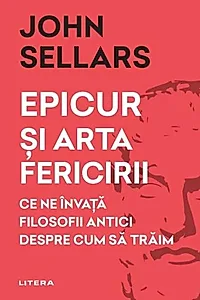 Epicur și arta fericirii