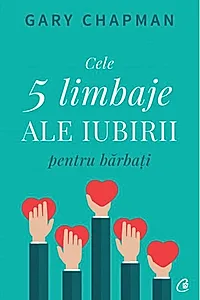 Cele cinci limbaje ale iubirii pentru bărbați