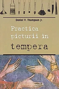 Practica picturii în tempera