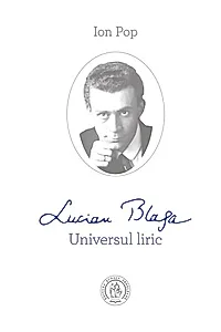 Lucian Blaga. Universul liric