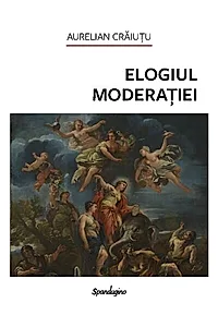 Elogiul moderației