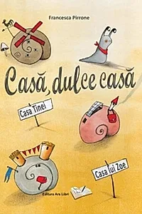 Casă, dulce casă