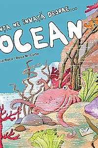 Știința ne învață despre ocean