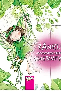 Zânele ne povestesc despre generozitate