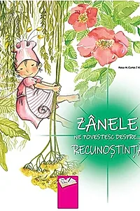 Zânele ne povestesc despre recunoștință