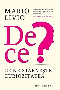 De ce?