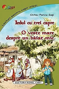 Iedul cu trei capre • O veste mare despre un băiat mic