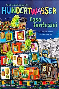 Casa fanteziei