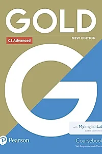 New Gold C1 Advanced New Edition 2019 Coursebook and My English Lab pack