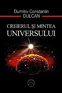 Creierul și mintea universului
