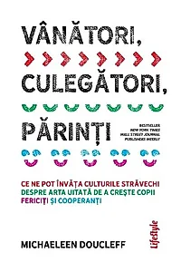 Vânători, culegători, părinți