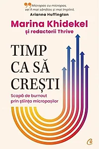 Timp ca să crești