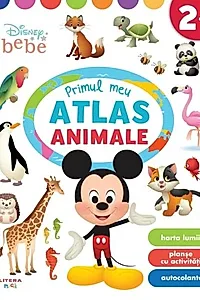 Disney Bebe. Primul meu atlas. Animale