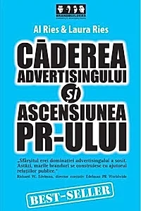 Căderea advertising-ului și ascensiunea PR-ului