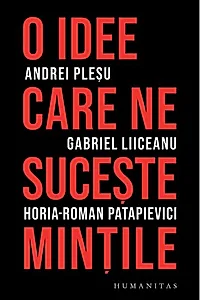 O idee care ne suceşte minţile