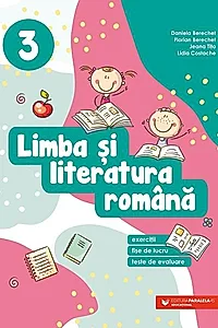 Limba şi literatura română. Clasa a III-a