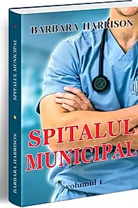 Spitalul municipal Vol. 1