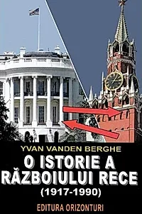 O istorie a războiului rece (1917-1990)